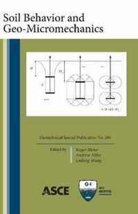 Soil Behavior and Geo-Micromechanics