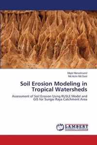 Soil Erosion Modeling in Tropical Watersheds