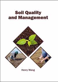 Soil Quality and Management