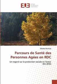 Parcours de Sante des Personnes Agees en RDC