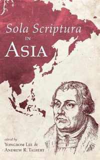 Sola Scriptura in Asia