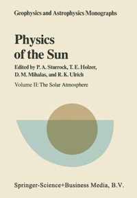 Physics of the Sun: Volume II