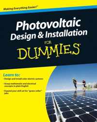 Photovoltaic Design And Installation For Dummies