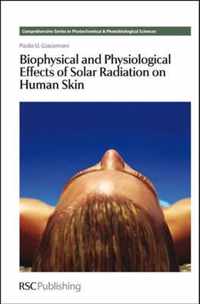 Biophysical and Physiological Effects of Solar Radiation on Human Skin