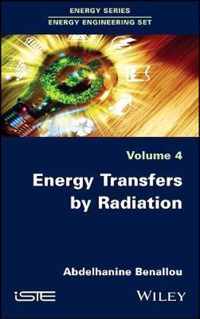 Energy Transfers by Radiation