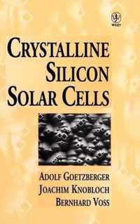 Crystalline Silicon Solar Cells