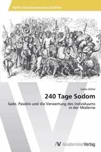 240 Tage Sodom