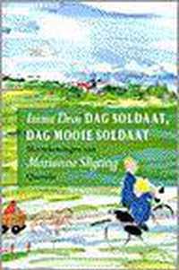 Dag soldaat, dag mooie soldaat