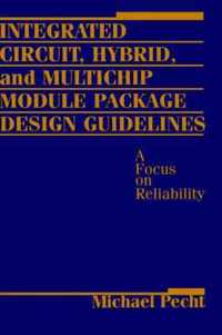 Integrated Circuit, Hybrid, and Multichip Module Package Design Guidelines