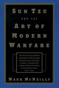 Sun Tzu and the Art of Modern Warfare