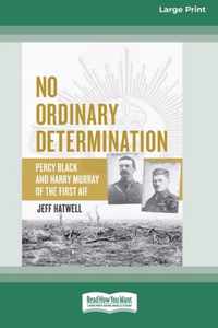 No Ordinary Determination