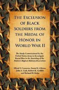 The Exclusion of Black Soldiers from the Medal of Honor in world War II
