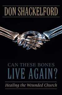Can These Bones Live Again?