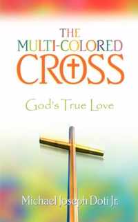 The Multi-Colored Cross