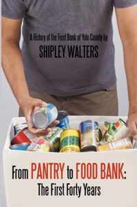 From Pantry to Food Bank: The First Forty Years