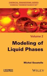 Modeling of Liquid Phases