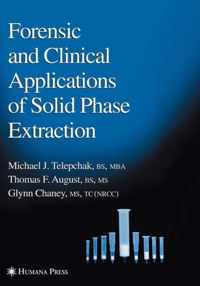 Forensic and Clinical Applications of Solid Phase Extraction