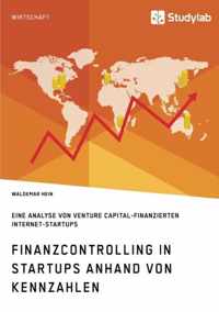 Finanzcontrolling in StartUps anhand von Kennzahlen