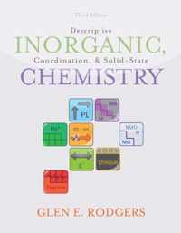 Descriptive Inorganic, Coordination, and Solid State Chemistry