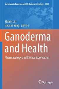 Ganoderma and Health