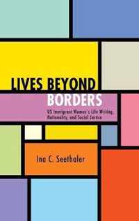 Lives beyond Borders