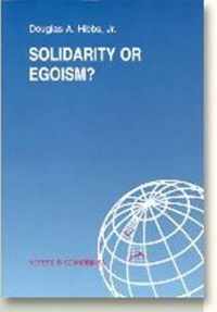 Solidarity or Egoism?