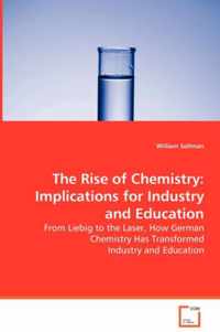 The Rise of Chemistry