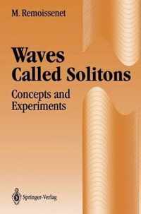 Waves Called Solitons