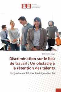 Discrimination sur le lieu de travail