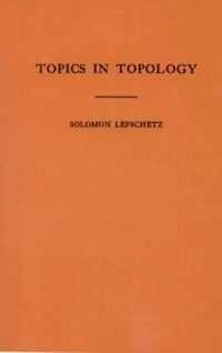 Topics in Topology. (AM-10), Volume 10