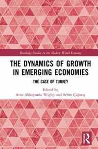 The Dynamics of Growth in Emerging Economies