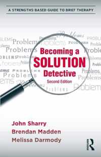 Becoming a Solution Detective