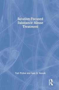 Solution-Focused Substance Abuse Treatment