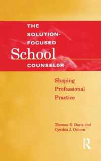 Solution-Focused School Counselor