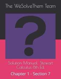 Solution Manual: Stewart Calculus 8th Ed.