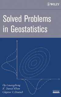 Solved Problems in Geostatistics