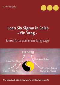 Lean Six Sigma in Sales - Yin Yang -