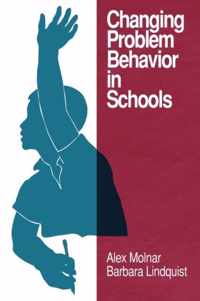 Changing Problem Behavior In Schools