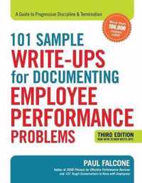 101 Sample Write-Ups for Documenting Employee Performance Problems