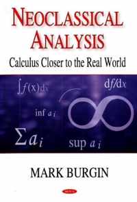 Neoclassical Analysis