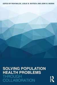 Solving Population Health Problems Through Collaboration