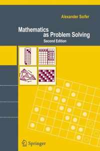 Mathematics as Problem Solving