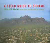 A Field Guide to Sprawl