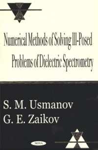 Numerical Methods of Solving Ill-Posed Problems of Dielectric Spectrometry