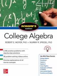 Schaum's Outline of College Algebra, Fifth Edition