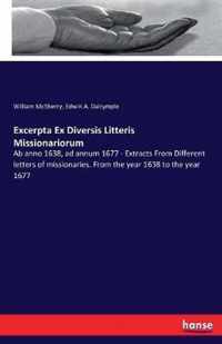 Excerpta Ex Diversis Litteris Missionariorum