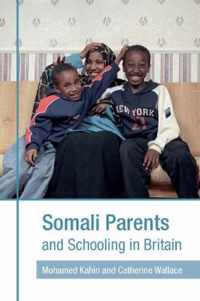 Somali Parents and Schooling in Britain