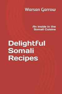 Delightful Somali Recipes