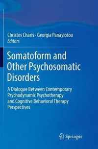 Somatoform and Other Psychosomatic Disorders