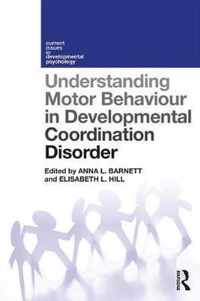 Understanding Motor Behaviour in Developmental Coordination Disorder